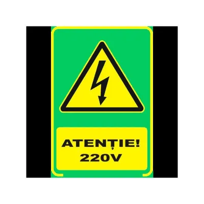 Semn fosforescent Atentie 220 Volti, A4