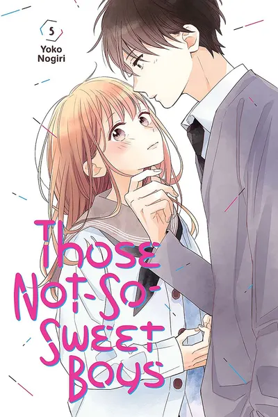 Those Not-So-Sweet Boys, Vol. 5