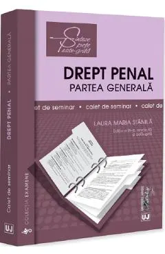 Caiet de seminar. Drept penal. Partea generala Ed.9
