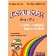 Evaluare. Clasa a 4-a, Limba romana si matematica