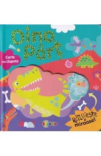 Dino Part. Carte cu clapete. Razuieste si miroase!