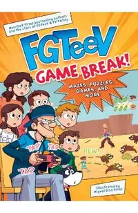 Fgteev: Game Break!