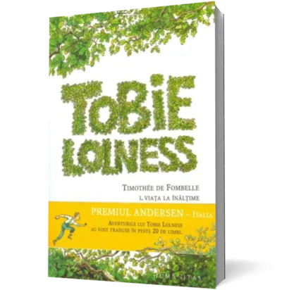 Tobie Lolness. Viata la inaltime