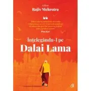 Intelegandu-l pe Dalai Lama
