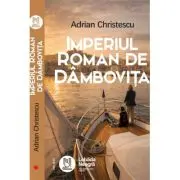 Imperiul Roman de Dambovita