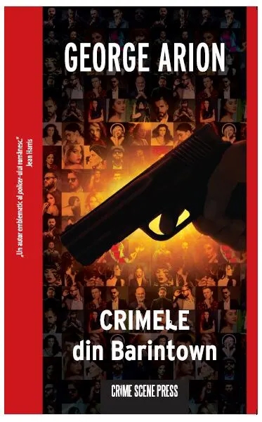 Crimele din Barintown - Paperback brosat - George Arion