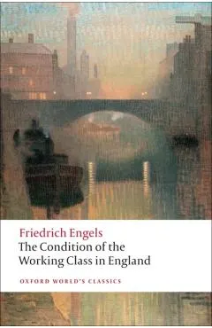 Condition of the Working Class in England