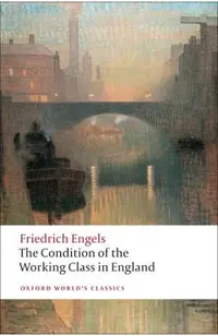 Condition of the Working Class in England