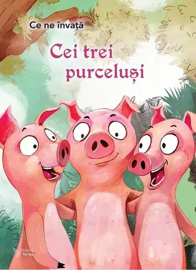 Ce ne învață Cei trei purceluși - Paperback brosat