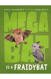 Megabat Is a Fraidybat
