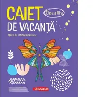 Caiet de vacanta pentru clasa a III-a (editie 2026)