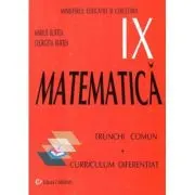 Manual Matematica pentru clasa 9 Trunchi Comun + Curriculum Diferentiat