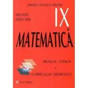 Manual Matematica pentru clasa 9 Trunchi Comun + Curriculum Diferentiat