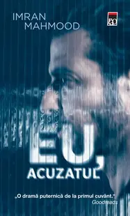 Eu, acuzatul - Paperback brosat - Imran Mahmood