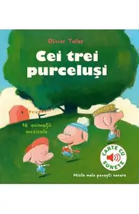 Cei trei purcelusi. Carte cu sunete
