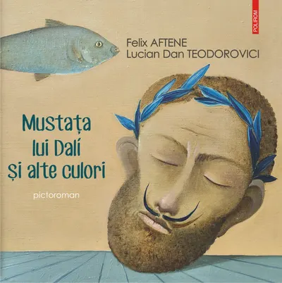 Mustața lui Dalí și alte culori