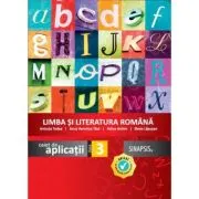 Caiet de aplicatii. Limba si Literatura Romana, clasa a 3-a