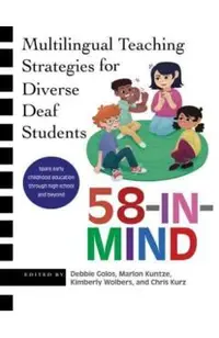 58-In-Mind: Multilingual Teaching Strategies for Diverse Deaf Students