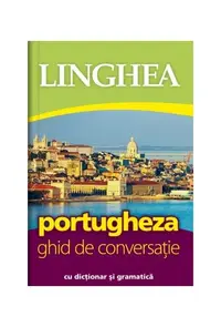 Ghid de conversaţie român-portughez - Paperback - Autor Colectiv