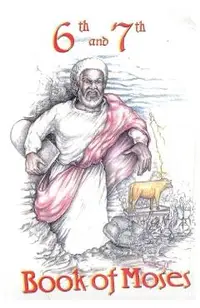 6th and 7th Books of Moses