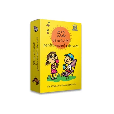 52 de activități pentru vacanța de vară - Paperback - Stéphanie Boudaille-Lorin