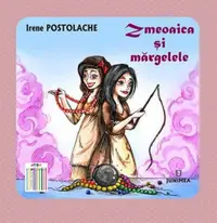 Zmeoaica si margelele