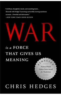 War Is a Force That Gives Us Meaning