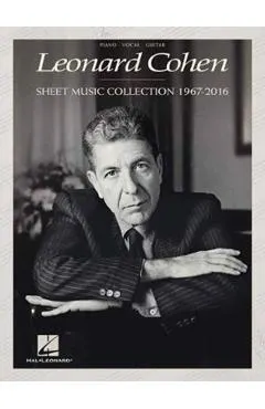 Leonard Cohen - Sheet Music Collection: 1967-2016