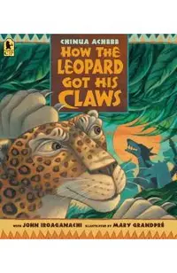 How the Leopard Got His Claws