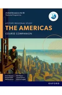 Oxford Resources for IB DP History the Americas Course Book
