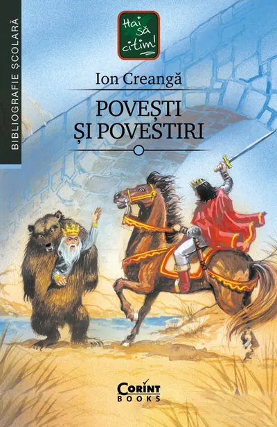 Poveşti şi povestiri / Creangă