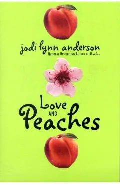 Love and Peaches