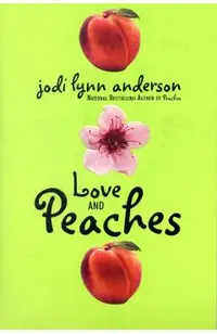 Love and Peaches