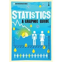 Introducing Statistics: A Graphic Guide