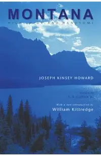 Montana: High, Wide, and Handsome