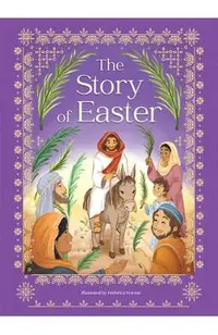The Story of Easter
