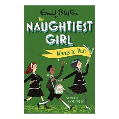 Naughtiest Girl Wants to Win