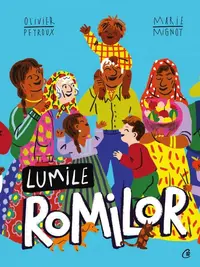 Lumile romilor - Hardcover - Olivier Peyroux