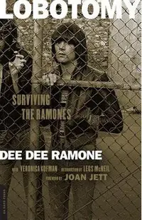 Lobotomy: Surviving the Ramones