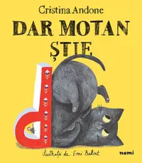Dar motan știe - Paperback - Cristina Andone