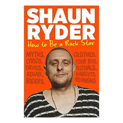 How to Be a Rock Star