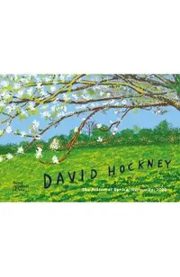 David Hockney: The Arrival of Spring in Normandy, 2020