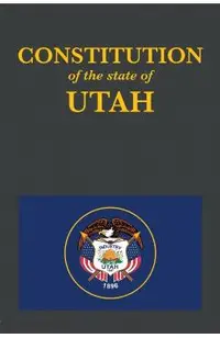 The Constitution of the State of Utah