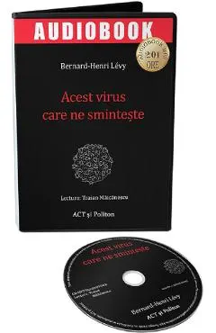 Audiobook. Acest virus care ne sminteste