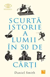 Scurtă istorie a lumii în 50 de cărţi - Paperback brosat