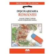 Descolarizarea Romaniei. Scopurile, cartitele si arhitectii reformei invatamantului romanesc