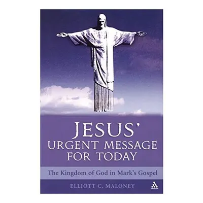 Jesus' Urgent Message for Today