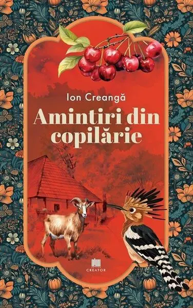 Amintiri din copilărie - Paperback brosat - Ion Creangă