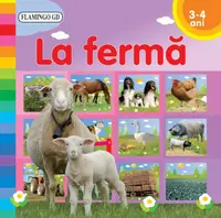 La fermă (3-4 ani) - Hardcover - ***