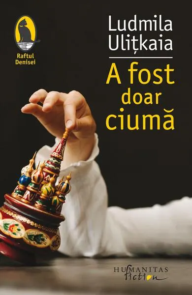A fost doar ciumă - Paperback brosat - Ludmila Uliţkaia